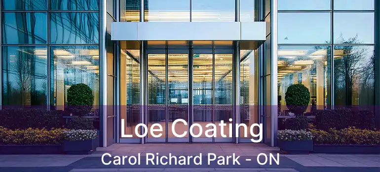  Loe Coating Carol Richard Park - ON